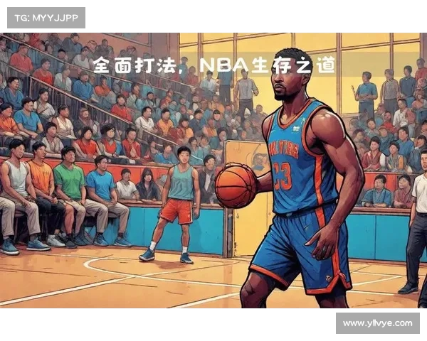 探索NBA球队战术体系与打法风格对比赛胜负的深远影响及其演变趋势 探索NBA球队战术体系与打法风格对比赛胜负的深远影响及其演变趋势